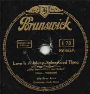 Die Four Aces - Love Is A Many-Splendored Thing / Shine On Harvest Moon
