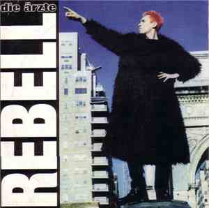Die Ärzte - Rebell