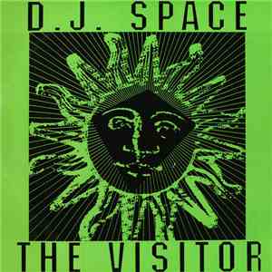 D.J. Space - The Visitor
