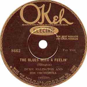 Duke Ellington And His Orchestra - The Blues With A Feelin' / Misty Mornin'