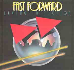 Fast Forward  - Living In Fiction