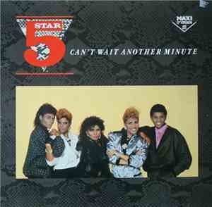 Five Star - Can't Wait Another Minute