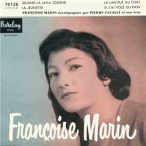 Françoise Marin - Quand La Java Tourne