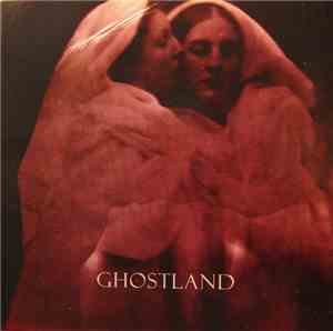 Ghostland - Ghostland
