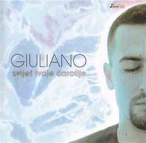 Giuliano - Svijet Tvoje Čarolije
