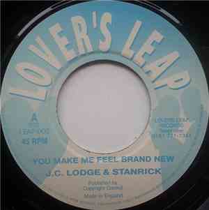 J.C. Lodge & Stanrick - You Make Me Feel Brand New