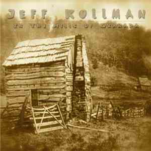 Jeff Kollman - In The Hills Of Granada