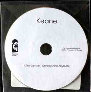 Keane - The Sun Ain't Gonna Shine Anymore
