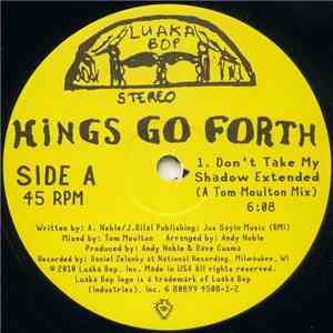 Kings Go Forth - Don't Take My Shadow (Tom Moulton Mixes)