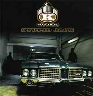 Kojak - Stupid Jack