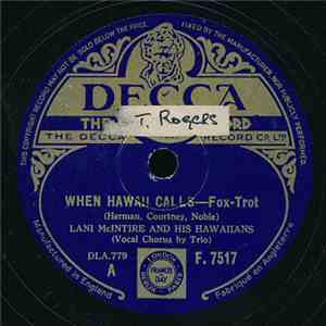 Lani McIntire And His Hawaiians - When Hawaii Calls / Hawaiian Vamp