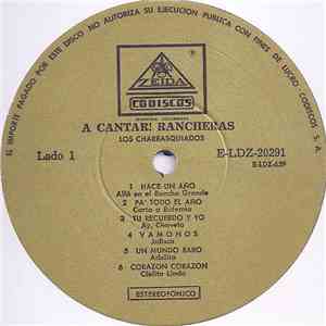 Los Charrasqueados - A Cantar! Rancheras