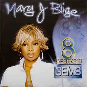 Mary J. Blige - 8 Unreleased Gems