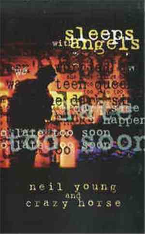 Neil Young And Crazy Horse - Sleeps With Angels