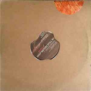 Nettle - Deep Waters Still Run