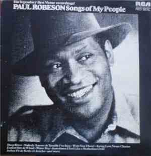 Paul Robeson - Songs Of My People