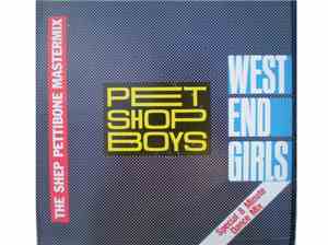 Pet Shop Boys - West End Girls (The Shep Pettibone Mastermix)