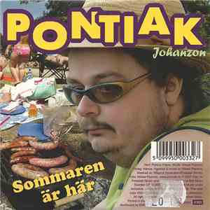 Pontiak Johanzon - Sommaren Är Här / 80-talet