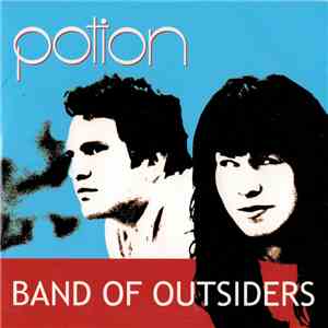 Potion  - Band Of Outsiders