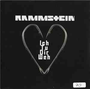 Rammstein - Ich Tu Dir Weh