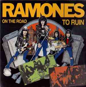 Ramones - On The Road To Ruin