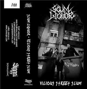 Scum Liquor - Vicious Street Scum