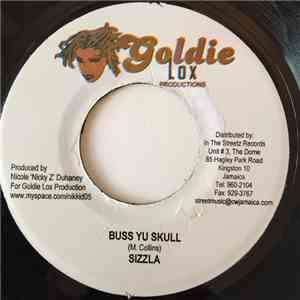 Sizzla, Monsta Twinz - Buss Yu Skull / Hypocrites