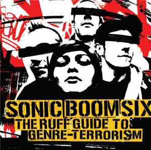 Sonic Boom Six - The Ruff Guide To Genre-Terrorism