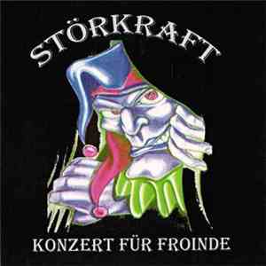 Störkraft - Konzert Für Froinde