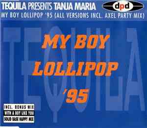 Tequila  Presents Tanja Maria - My Boy Lollipop '95