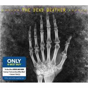 The Dead Weather - Dodge And Burn