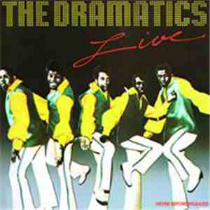 The Dramatics - The Dramatics Live