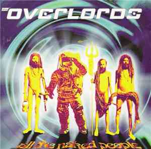 The Overlords - All The Naked People