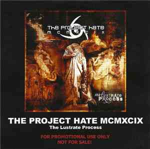 The Project Hate MCMXCIX - The Lustrate Process