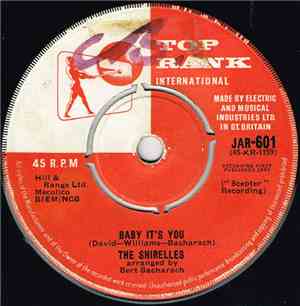 The Shirelles - Baby It's You / The Things I Want To Hear (Pretty Words)