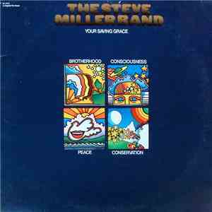 The Steve Miller Band - Your Saving Grace