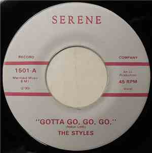 The Styles  - Gotta Go, Go, Go