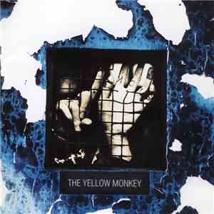 The Yellow Monkey - Sicks