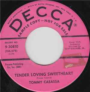 Tommy Casassa - Tender Loving Sweetheart