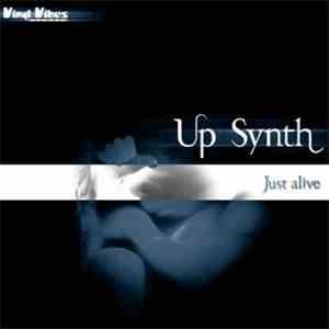 Up Synth - Just Alive
