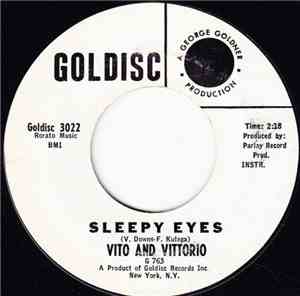 Vito And Vittorio - Sleepy Eyes