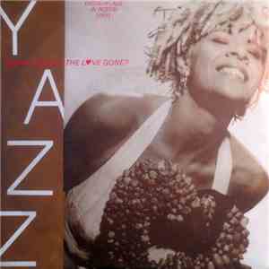 Yazz - Where Has All The Love Gone?