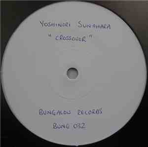 Yoshinori Sunahara - Crossover
