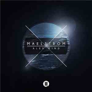 Alex Mind - Maelstrom