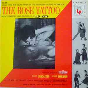 Alex North - The Rose Tattoo