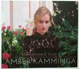 Amber Kamminga - Star Crossed Lovers