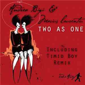 Andrea Bigi & Marius Laurentiu - Two As One