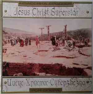 Andrew Lloyd Webber & Tim Rice, Various - Jesus Christ Superstar