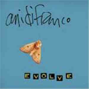 Ani DiFranco - Evolve