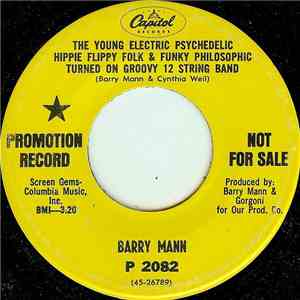 Barry Mann - The Young Electric Psychedelic Hippie Flippy Folk & Funky Phil ...